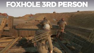 Third Person Mode In Foxhole [upl. by Creight]