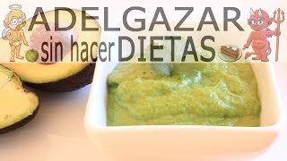 GUASACACA SALSA DE AGUACATE  ADELGAZAR SIN HACER DIETAS [upl. by Kalk]