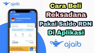 Cara Beli Reksadana pakai Saldo RDN di Aplikasi Ajaib  Gratis Biaya Admin [upl. by Annohsak]