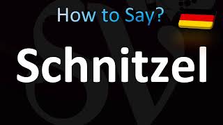 How to Pronounce Schnitzel Correctly [upl. by Airetas]