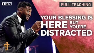 Michael Todd If Youre Distracted Youll Miss Your Blessing  Sermon Series Crazyer Faith  TBN [upl. by Mellie]