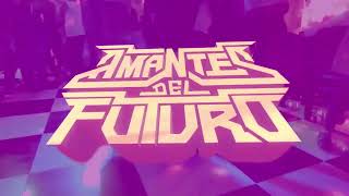 Amantes del Futuro ft Lisette Martell  Cumbia Rosa [upl. by Woolson]