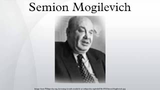 Semion Mogilevich [upl. by Nnylav]