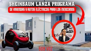 Autos eléctricos y viviendas GRATIS en México ¿Es posible [upl. by Raddi]