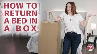 How To Return A Bed In A Box  Its EASY [upl. by Melak]