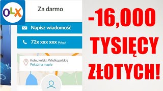 SZYBKIE INFO  Kradzież 16 000 PLN  quotoddam za darmoquot  oszustwo na OLX [upl. by Bianka]