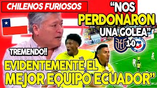 PRENSA CHILENA FURIOSA TRAS PERDER ¡EVIDENTEMENTE ECUADOR NOS PERDONO LA VIDA FUERON SUPERIORES [upl. by Brennen]