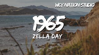 Zella Day  1965 Lyrics [upl. by Bianca217]