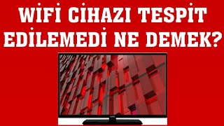 Vestel TV Wifi Cihazı Tespit Edilemedi Ne Demek [upl. by Desberg513]