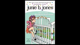 Junie B Jones and a Little Monkey Business Book 2 [upl. by Lulu829]