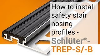 How to install safety stair nosing profiles  SchlüterTREPSB [upl. by Snahc]