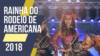 Desfile  Rainha do Rodeio de Americana 2018 Inspiração de desfile [upl. by Zohar]