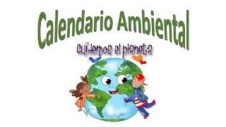 Calendario Ambiental [upl. by Lipson167]