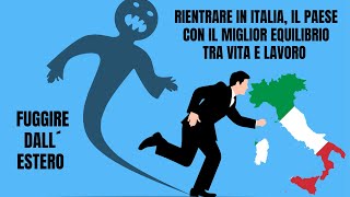 LITALIA È IL PAESE AL MONDO COL MIGLIOR EQUILIBRIO TRA VITA E LAVORO [upl. by Maximilien]