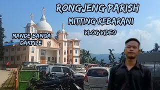 Daal Rongjeng parish youth meating rebarani vlog video [upl. by Reiss49]