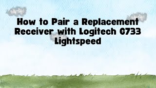 How to Pair a Replacement Receiver with Logitech G733 Lightspeed [upl. by Adnwahsat902]