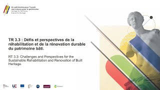 Challenges and perspectives for the sustainable rehabilitation and renovation [upl. by Favin]