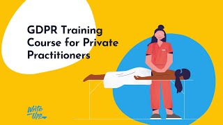 GDPR Training Course for Private Practitioners [upl. by Scales]