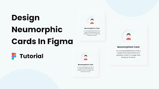 Neumorphism Card Design in Figma  Soft UI Design 😍👐 [upl. by Filahk]