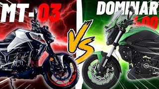 Yamaha MT03 VS Bajaj Dominar 400  Who Will WIN  Exposed Video 👊 [upl. by Glynda241]