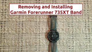 Removing and Installing Garmin Forerunner 735XT Band [upl. by Gizela]