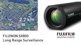 FUJINON SX800  Incredible long range surveillance system  CHROMOS Industrial [upl. by Myrlene487]