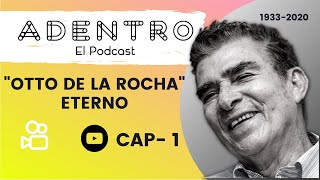 CAP 1 quotOTTO DE LA ROCHA ETERNOquot [upl. by Nicolai]