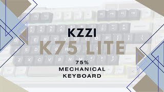 KZZI K75 Lite Mechanical Keyboard  Eye Popping but Quality Dropping [upl. by Shriner]