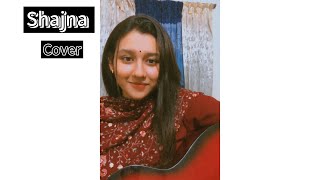 Sajna  Bojhena Shey Bojhena  Cover  Barisha Khan [upl. by Fritzsche]