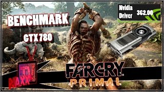 Benchmark FarCry Primal GTX 780Nvidia New Driver 36200 [upl. by Jory]