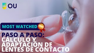 Paso a Paso Cálculo y Adaptación de Lentes de Contacto [upl. by Nauqahs]