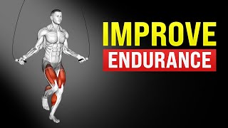 How to Boost Your Endurance  Best Exercises to Improve Endurance and Stamina [upl. by Ephrem397]