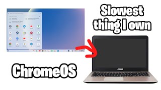 I installed ChromeOS on the slowest thing I own [upl. by Yrrah]