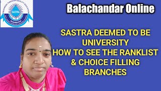 sastra university choice filling how to choose the branches  sastra university thanjavur admission [upl. by Ablem]