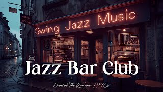 Experience The Swing Jazz Bar Club 🎷A Journey Back To The 1940s✨JazzSwing JazzJazz ClubJazz Bar [upl. by Sally]