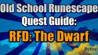 OSRS Quest RFD The Dwarf  CommentaryWalkThrough [upl. by Bein]