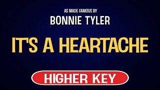 Bonnie Tyler  Its a Heartache  Karaoke Higher Key [upl. by Inafetse]