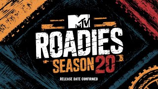 MTV Roadies Season 20 Release Date Confirmed [upl. by Ecital79]