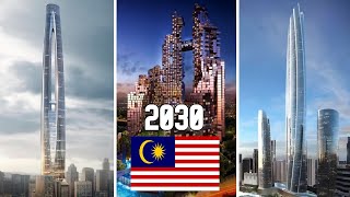 10 Tallest Upcoming Malaysia Skyscrapers  2030 [upl. by Nyleve]