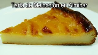 Tarta de Melocotón en Almibar  Receta casera fácil [upl. by Xenophon263]