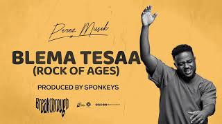 Perez MusikBlema TesaaRock of Ages [upl. by Wavell]