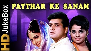 Patthar Ke Sanam 1967  Full Video Songs Jukebox  Manoj Kumar Waheeda Rehman Mumtaz [upl. by Varrian]