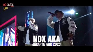 NDX AKA LIVE AT JAKARTA FAIR 2023 JIEXPO KEMAYORAN [upl. by Ashelman825]