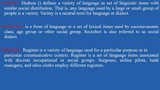 Sociolinguistics  Lesson 4  Idiolectvarietysociolectregisteraccentgenderlectjargonargot [upl. by Anohsal]