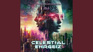 Celestial Ehrgeiz [upl. by Gentilis]