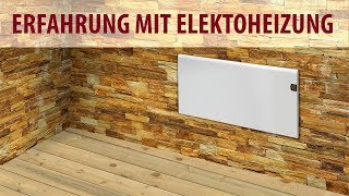 Elektroheizung  Erfahrung [upl. by Moriah]