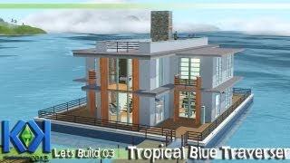 The Sims 3 Lets Build Episode 02 quotTropical Blue Traverserquot Houseboat No CC [upl. by Neenad]