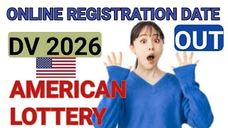 DV lottery 2026 Online registration date out Green card lottery [upl. by Laniger317]