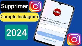 Comment supprimer votre compte Instagram 2024  Supprimer un compte Instagram [upl. by Nytsuj]