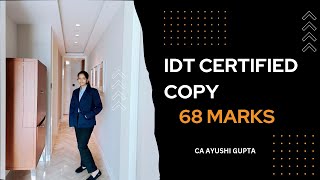 IDT 68 Marks Certified Copy  CA Final May 24  CA Ayushi Gupta [upl. by Rowan]